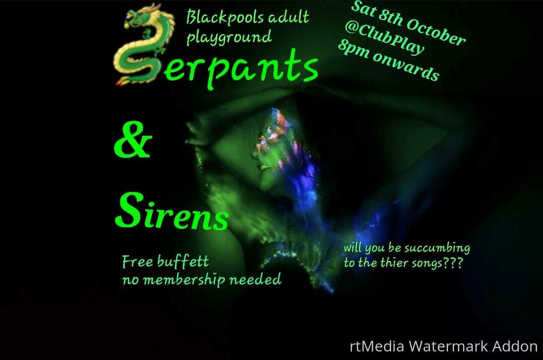 Serpants and Sirens- Sat 8th Oct- 8pm Club Play  Free buffet