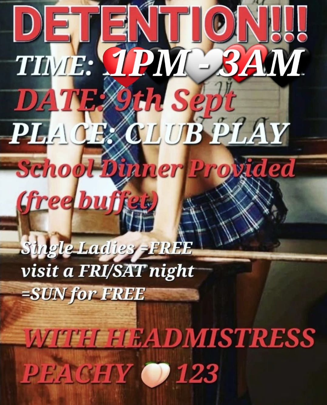 DETENTION ! - (50 shades of PLAY) - Sat 9th Sept- CLUB PLAY - 1pm - 3am(including free buffet)