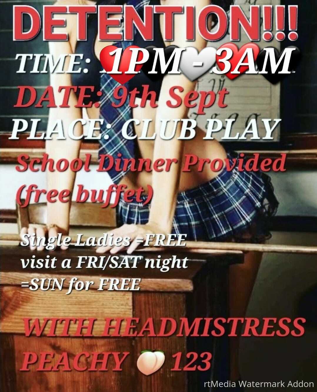 DETENTION ! - (50 shades of PLAY) - Sat 9th Sept- CLUB PLAY - 1pm - 3am(including free buffet)