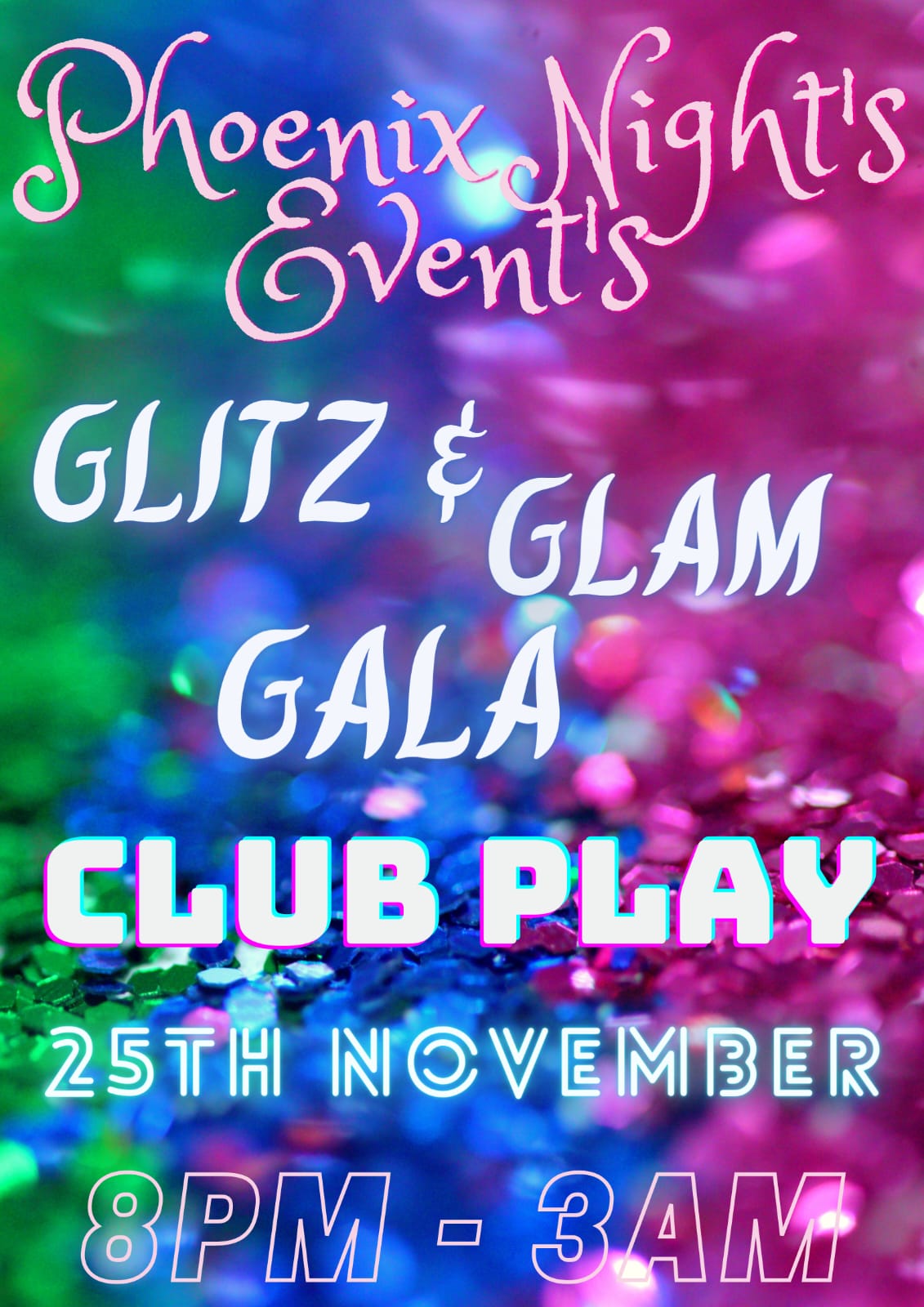 Glitz and Glam Gala 25th November @ club play