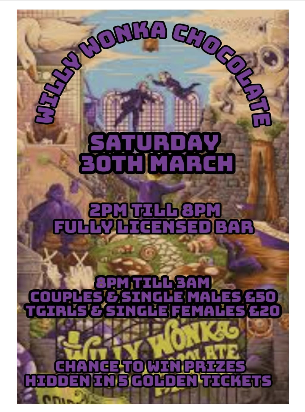 WILLY WONKAS FREE LICENSED BAR @ CLUB PLAY SAT 30th MARCH GOLD TICKETS-BIG PRIZES-MONTHS FREE ENTRY