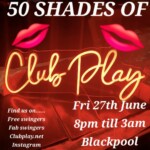 😈 50 SHADES OF PLAY 😈 CLUB PLAY 😈 FRI 11TH JULY 😈 8pm till 3am 😈
