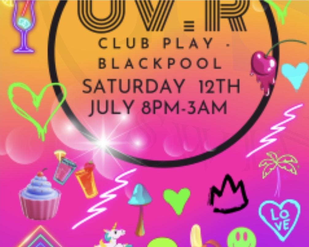 🩵💖💛Club Play Presents UV.R Saturday 12th July 🩵💖💛 - 12/07/2025 | 08:00