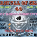 Carnival Of Chaos 4.0 Saturday 19th July @ Club Play