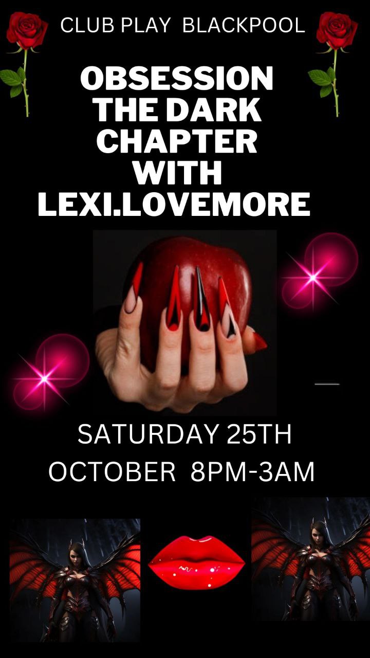 Obsession; The Dark Chapter @ Club Play Oct 25th