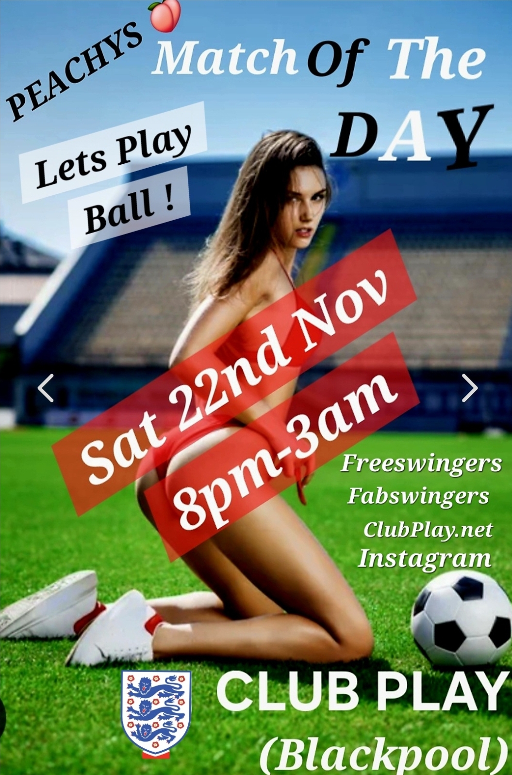 PEACHYS🍑 MATCH OF THE DAY 22nd November @ Club Play