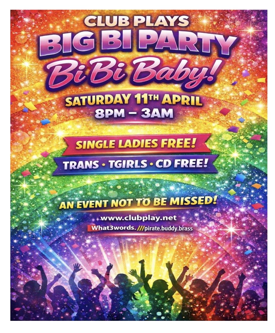 SAT 11TH APRIL 💋 BI-BI BABY CLUB PLAY’s BIG BI PARTY 🏳️‍🌈