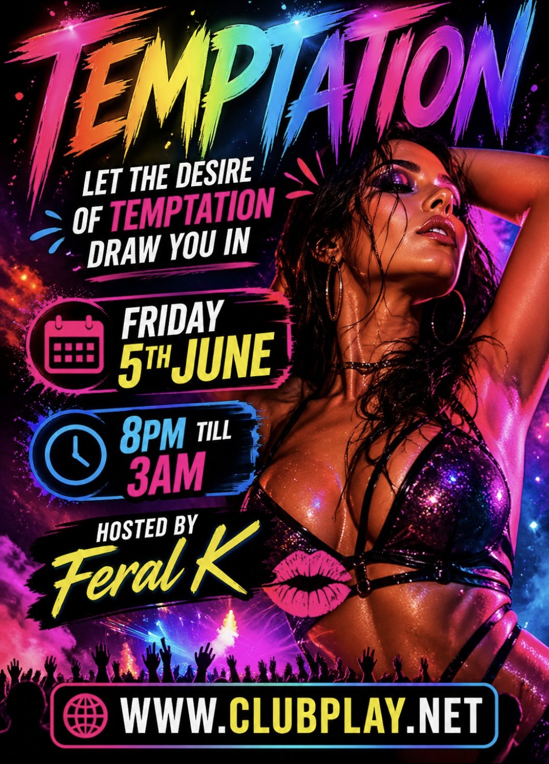 TEMPTATION - LET THE DESIRE OF TEMPTATION DRAW YOU IN ( ideal night for newcomers) FRIDAY 5th JUNE 8pm till 3am