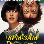 FRI 31ST JULY 💚🧡🖤 DROP DEAD FRED 💚🧡🖤