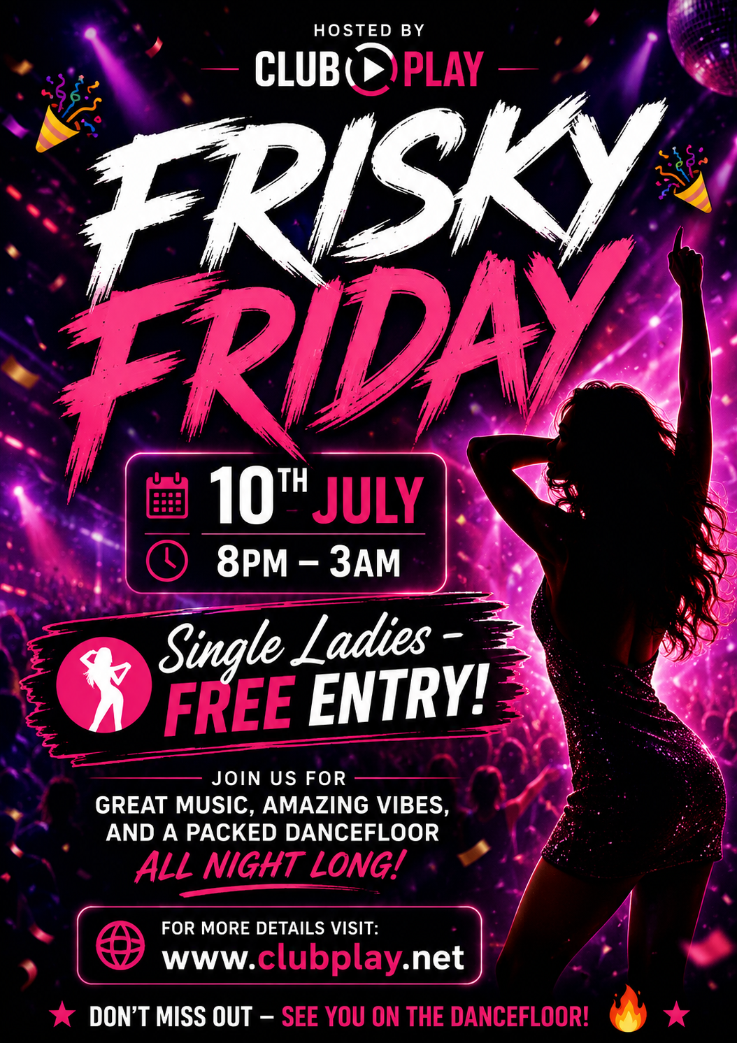 FRI 10th JULY 💃 FRISKY FRIDAY💃  @ CLUB PLAY BLACKPOOL ** FREE FOR LADIES