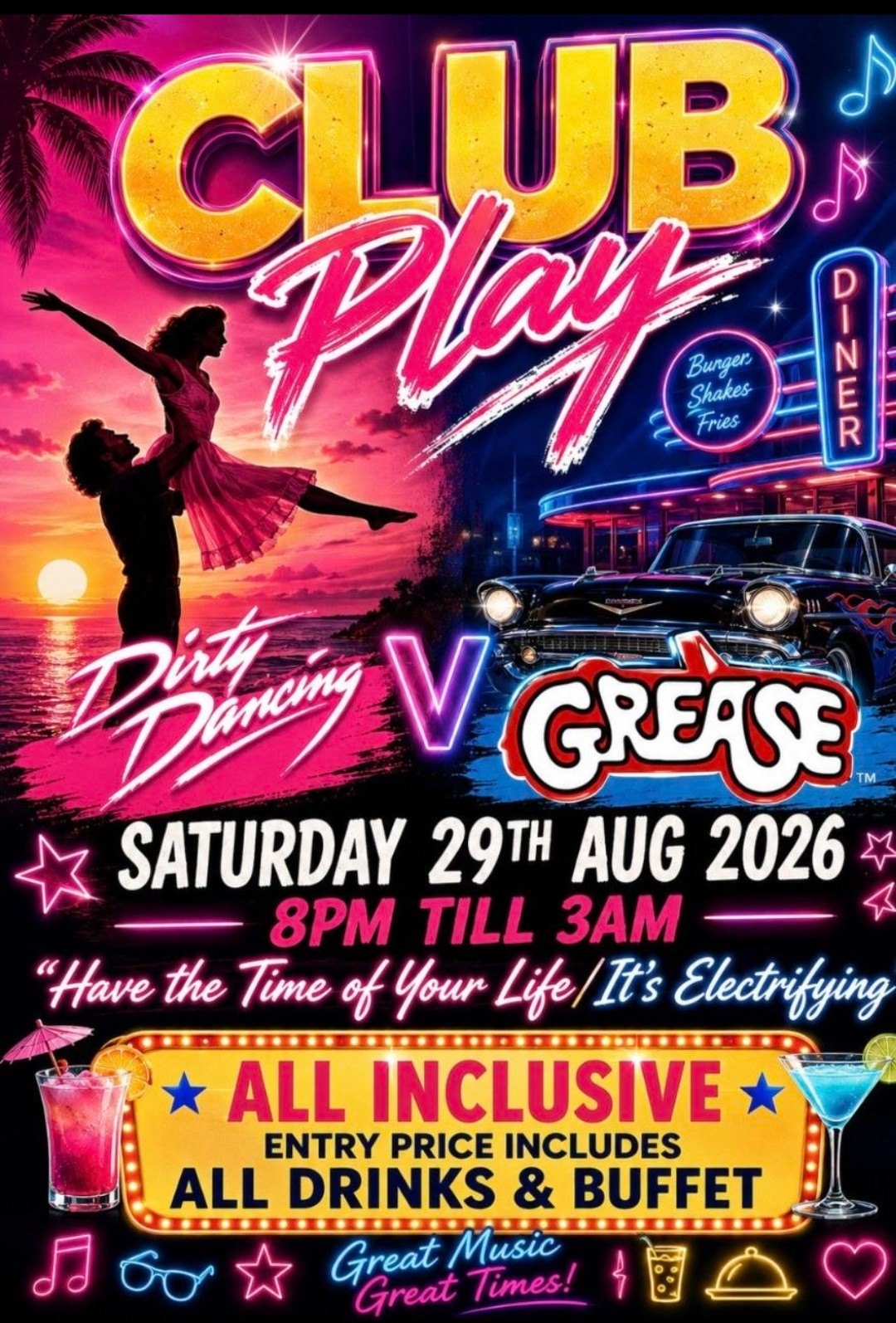 Sat 29th Aug - Club Play's 8th Anniversary Party - Dirty Dancing v Grease - FREE LICENSED BAR & BUFFET
